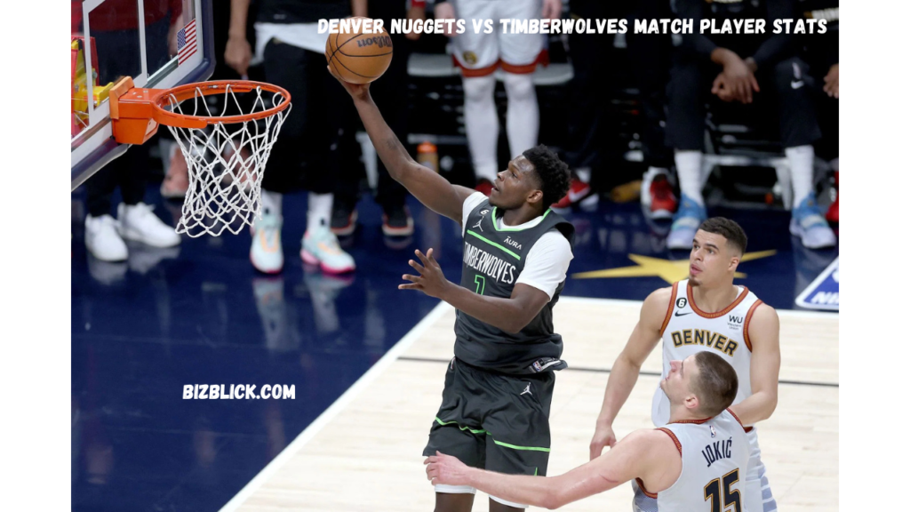 denver nuggets vs timberwolves match player stats