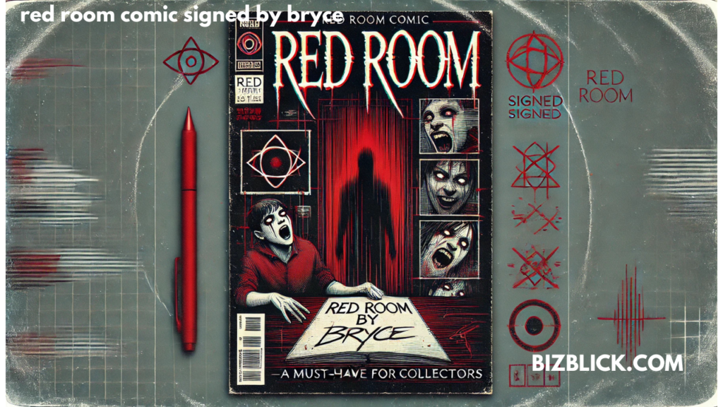 red room comic signed by bryce