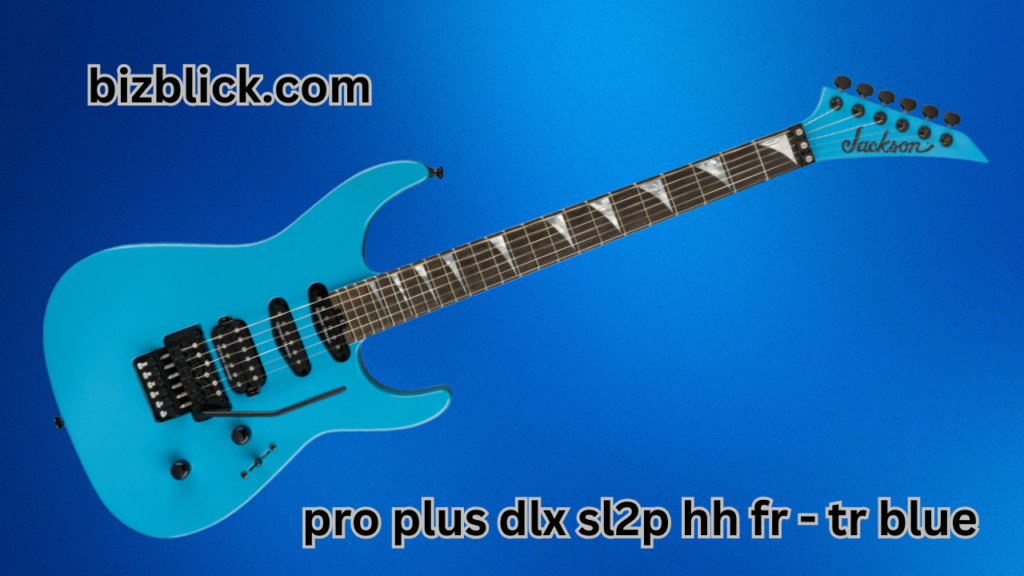 pro plus dlx sl2p hh fr - tr blue