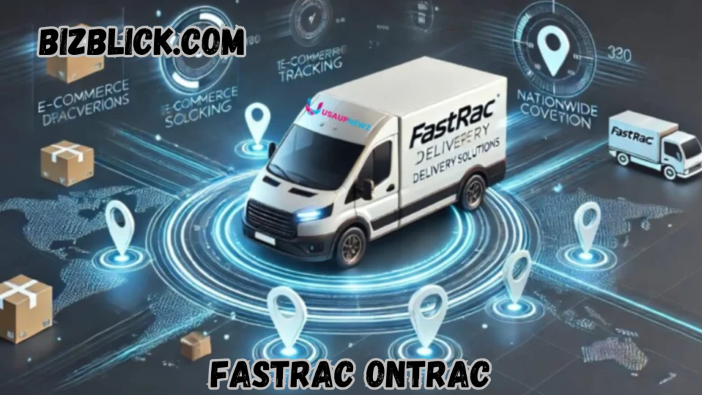 Fastrac Ontrac