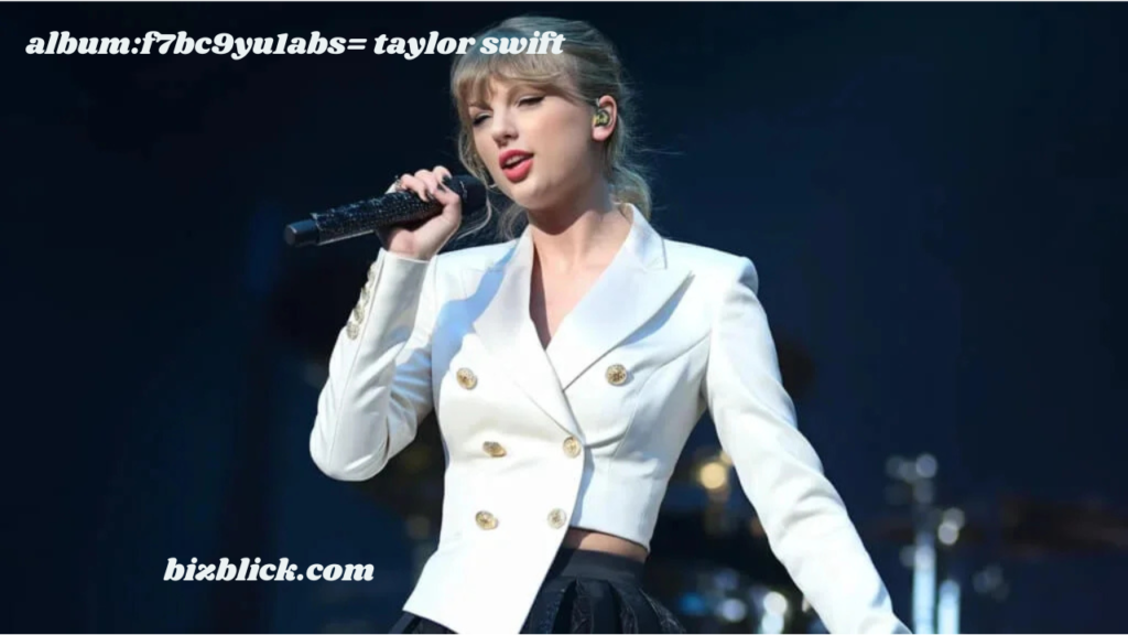 album:f7bc9yu1abs= taylor swift