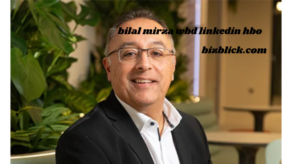 bilal mirza wbd linkedin hbo