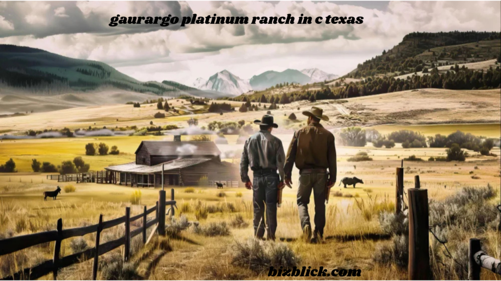 gaurargo platinum ranch in c texas