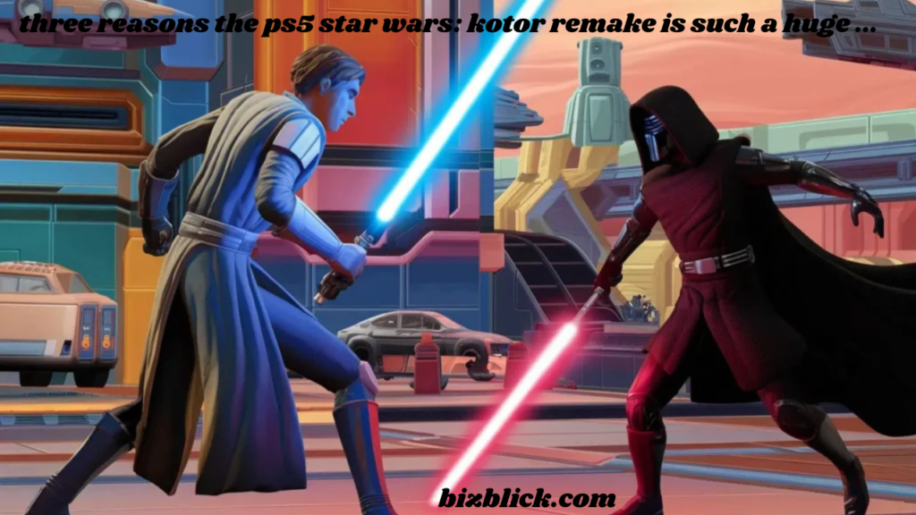 three reasons the ps5 star wars: kotor remake is such a huge ...